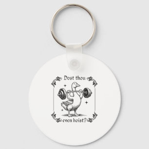 Dost Thou Even Hoist_ Funny Medieval Gym Workout G Keychain