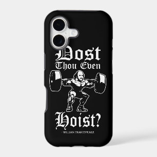 Dost Thou Even Hoist? - Funny Novelty Shakespeare