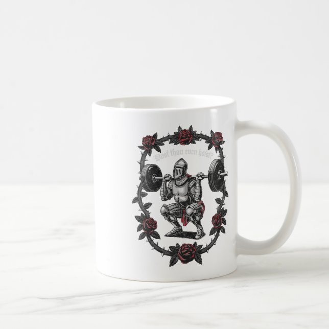 Dost Thou Even Hoist Knight Weightlifter Workout G Coffee Mug (Right)
