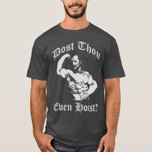 Dost Thou Even Host? Eugen Sandow - Bodybuilding T-Shirt