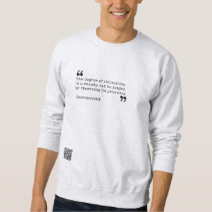 Dostoyevsky   civilization sweatshirt