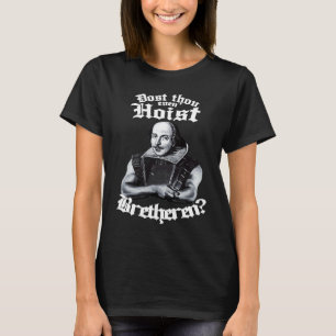 Doth Thou Even Hoist Shakespeare Weightlifting Gym T-Shirt