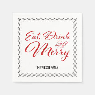 Dots Border Eat, Drink and be Merry Holiday Party Napkin