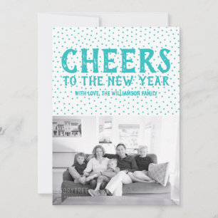 Dotted Cheers to the New Year Photo Card   Teal
