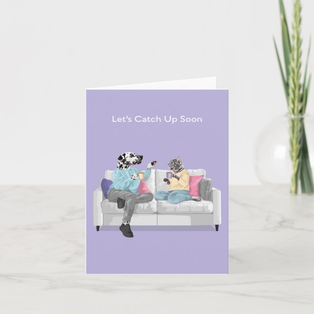 Dotty Dog and Kitty Let's Catch Up Soon Card (Front)