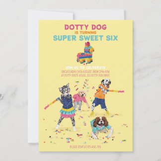Dotty Dog Piñata Super Sweet Six Birthday Party Invitation