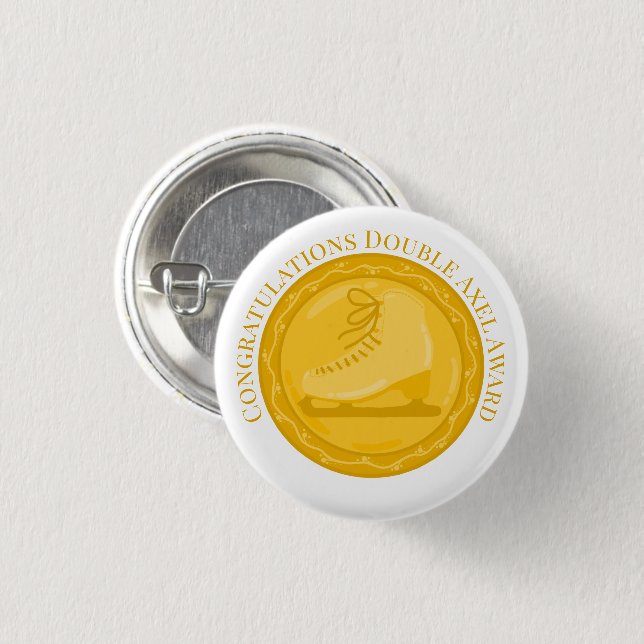 DOUBLE AXEL AWARD Ice Skating Special Achievement 1 Inch Round Button (Front & Back)