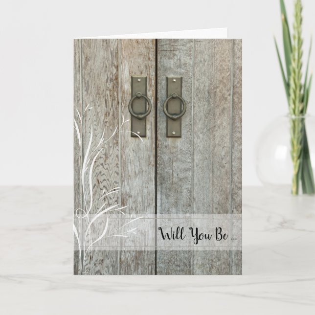 Double Barn Doors Will You Be My Bridesmaid Card (Front)
