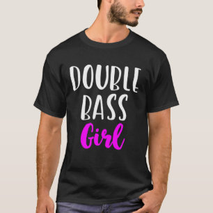 Double Bass Girl Player Women  Cute T-Shirt