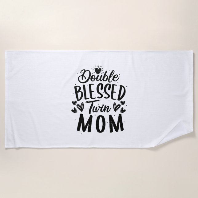 Double Blessed Twin Mom Beach Towel (Front)