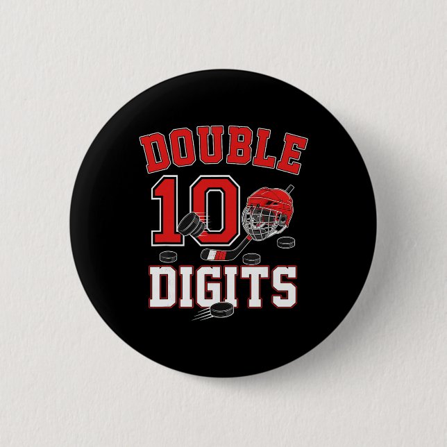 Double Digits 10th Birthday 10 Year Old Boy Hockey 2 Inch Round Button (Front)