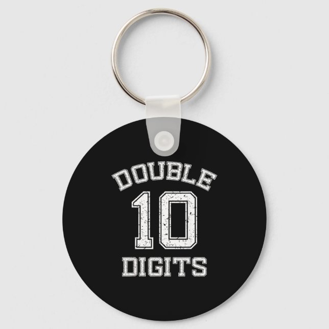 Double Digits 10th Birthday 10 Year Old  Keychain (Front)