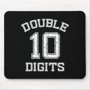 Double Digits 10th Birthday 10 Year Old  Mouse Pad