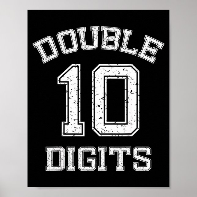 Double Digits 10th Birthday 10 Year Old  Poster (Front)