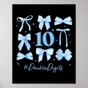 Double Digits Birthday Girl 10th Birthday Coquette Poster
