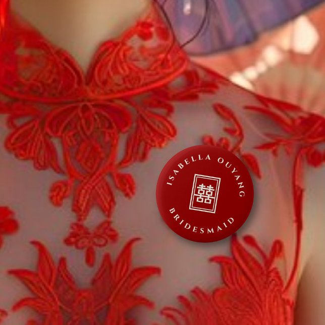 Double Happiness Team Bride Chinese Wedding Party 2 Inch Round Button (BRIDESMAID Classic Rectangle Double Happiness Chinese Wedding Party Button @ fatfatin_red_knot)