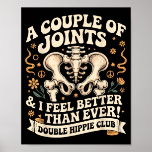 Double Hipe Club Shirt New Hip Replacement Poster