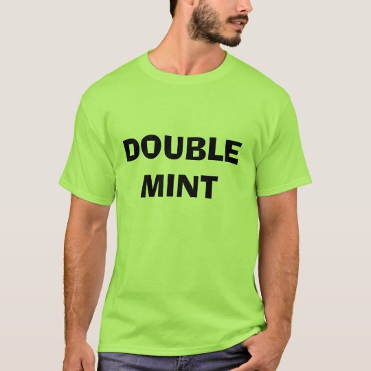 DOUBLE MINT T-Shirt