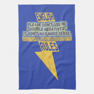 Double negative English language literacy Kitchen Towel