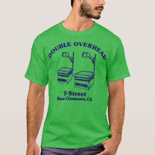 Double Overhead TStreet San Clemente CA Light T-Shirt