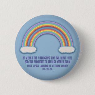 Double Rainbow Meaning 2 Inch Round Button