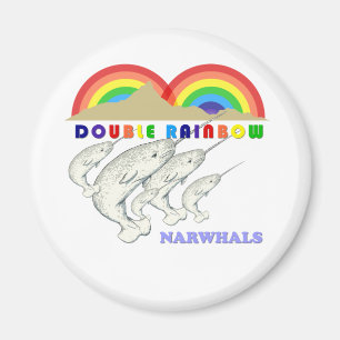 double rainbow narwhals magnet