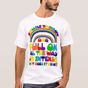 Double Rainbow T-Shirt