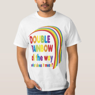 Double Rainbow T-Shirt