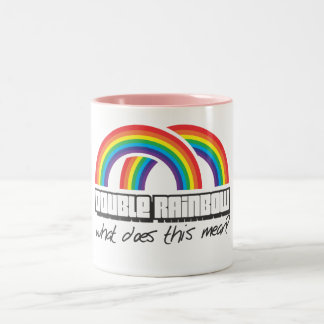 Double rainbow, what does this mean? Two-Tone coffee mug