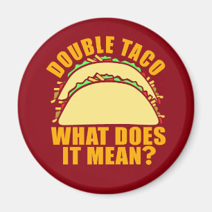 Double Taco Magnet