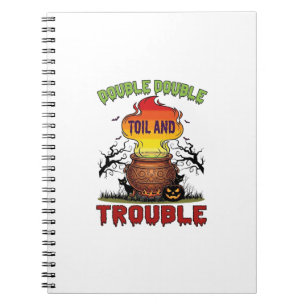 Double Toil Trouble Cauldron Halloween Black Cat P Notebook