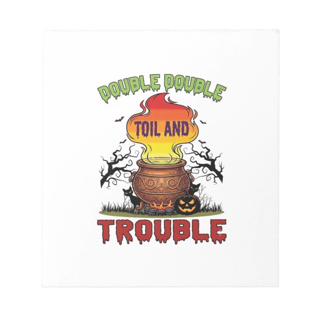 Double Toil Trouble Cauldron Halloween Black Cat P Notepad (Front)