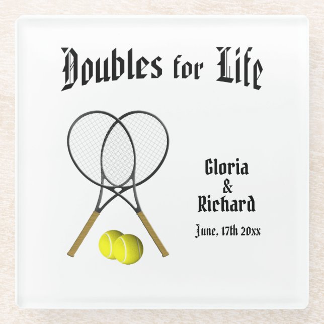 Doubles for  Life Tennis Wedding Glass Coaster (Front)