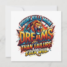 Doubt Kills More Dreams Inspirational Lion invite