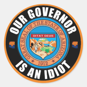 Doug Ducey is an idiot Classic Round Sticker