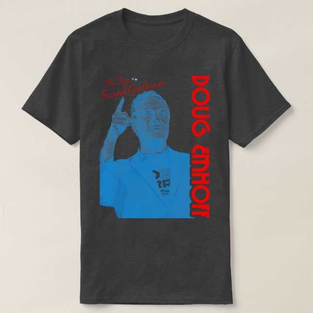 Doug Emhoff The First Second Gentleman T-Shirt (Design Front)