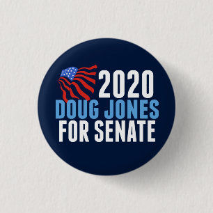 Doug Jones for Senate 1 Inch Round Button
