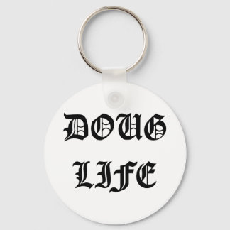 Doug Life Keychain