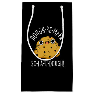 Dough-Re-Mi Funny Music Dough Pun Dark BG Small Gift Bag