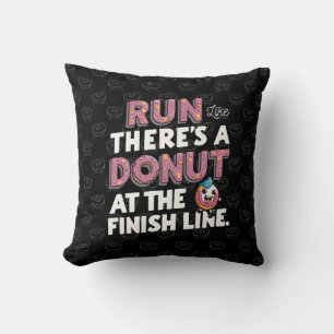 Doughnut at the Finish Line Funny Fitness Motivati Throw Pillow
