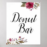 Doughnut Bar Burgundy Flowers Wedding Sign<br><div class="desc">This doughnut bar sign,  with it's burgundy watercolor flowers and mix of calligraphy and simple fonts,  is a sweet way to decorate the doughnut table at your wedding or party.</div>