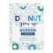 Doughnut Birthday Invitation Doughnut Grow Up Part