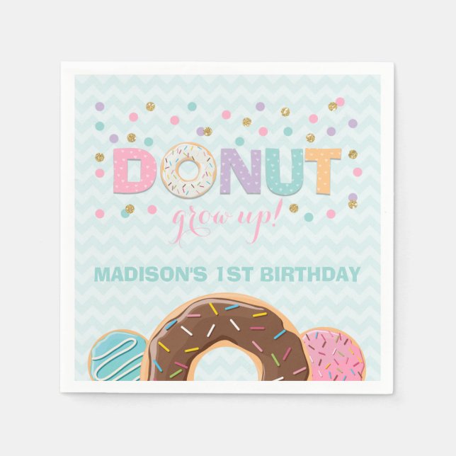 Doughnut Birthday Party Napkin Doughnut Grow Up Pa (Front)