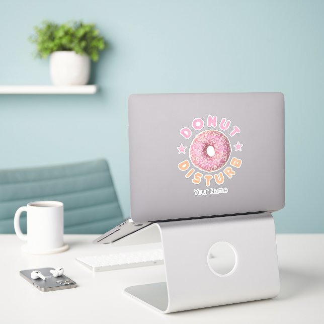 Doughnut Disturb Chill and Snack Funny Sweet Tooth (Laptop On Desk)
