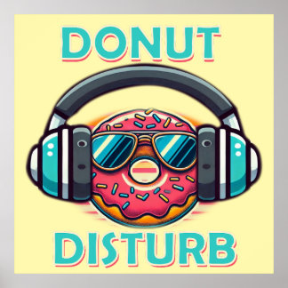 Doughnut Disturb Poster