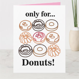 Doughnut Doughnut Sweet Funny Birthday  Card