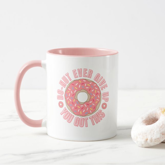 Doughnut Ever Give Up Mug (With Donut)