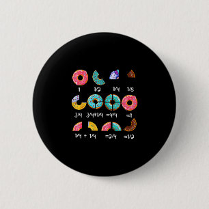 Doughnut fraction math teacher back to school funn 2 inch round button
