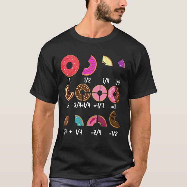 Doughnut Fraction Math Teachers Back to School Edu T-Shirt (Front)