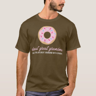 Doughnut Great Grandma  Funny Cute Sprinkles Trend T-Shirt